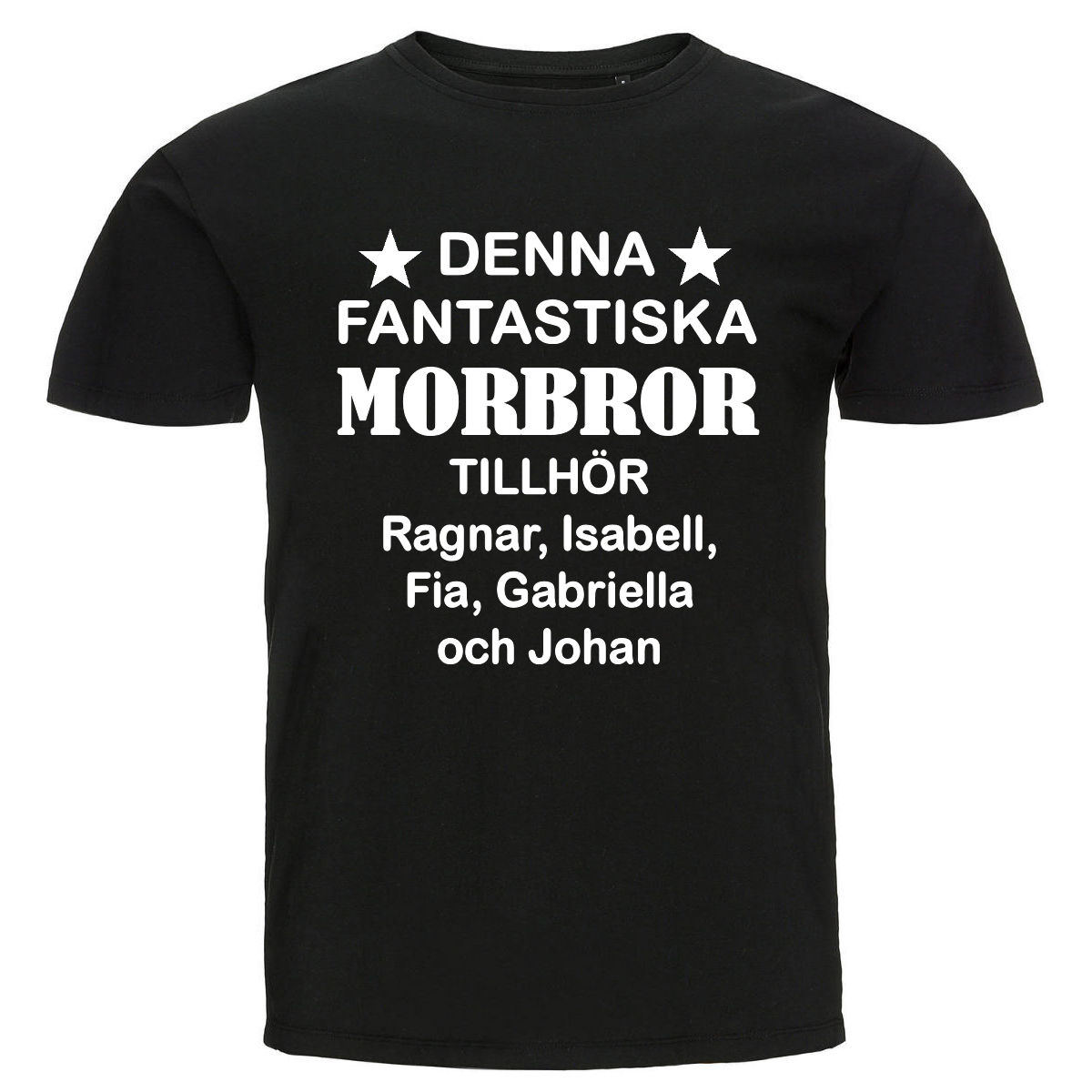 T-shirt - Denna fantastiska morbror tillhör