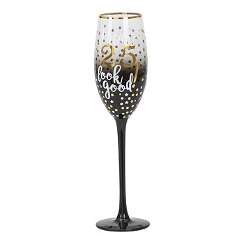 Champagneglas - I make 25 look good