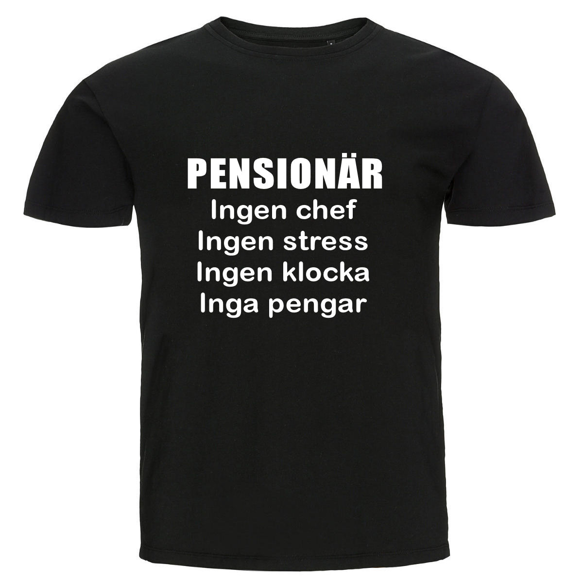 T-shirt - Pensionär, Inga pengar