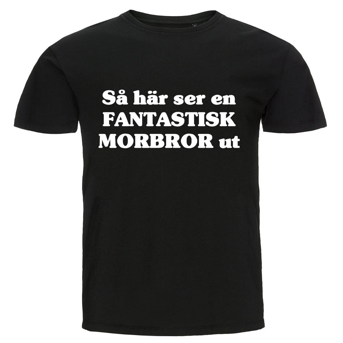 T-shirt - Så här ser en fantastisk morbror ut