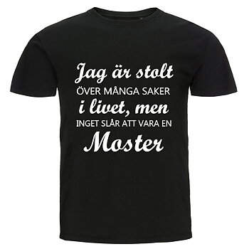 T-shirt - Jag är stolt, Moster