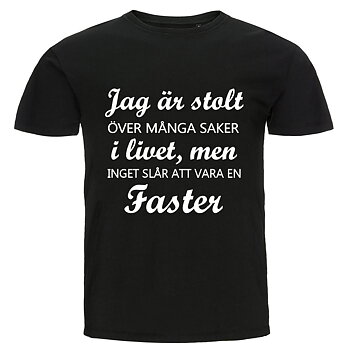 T-shirt - Jag är stolt, Faster