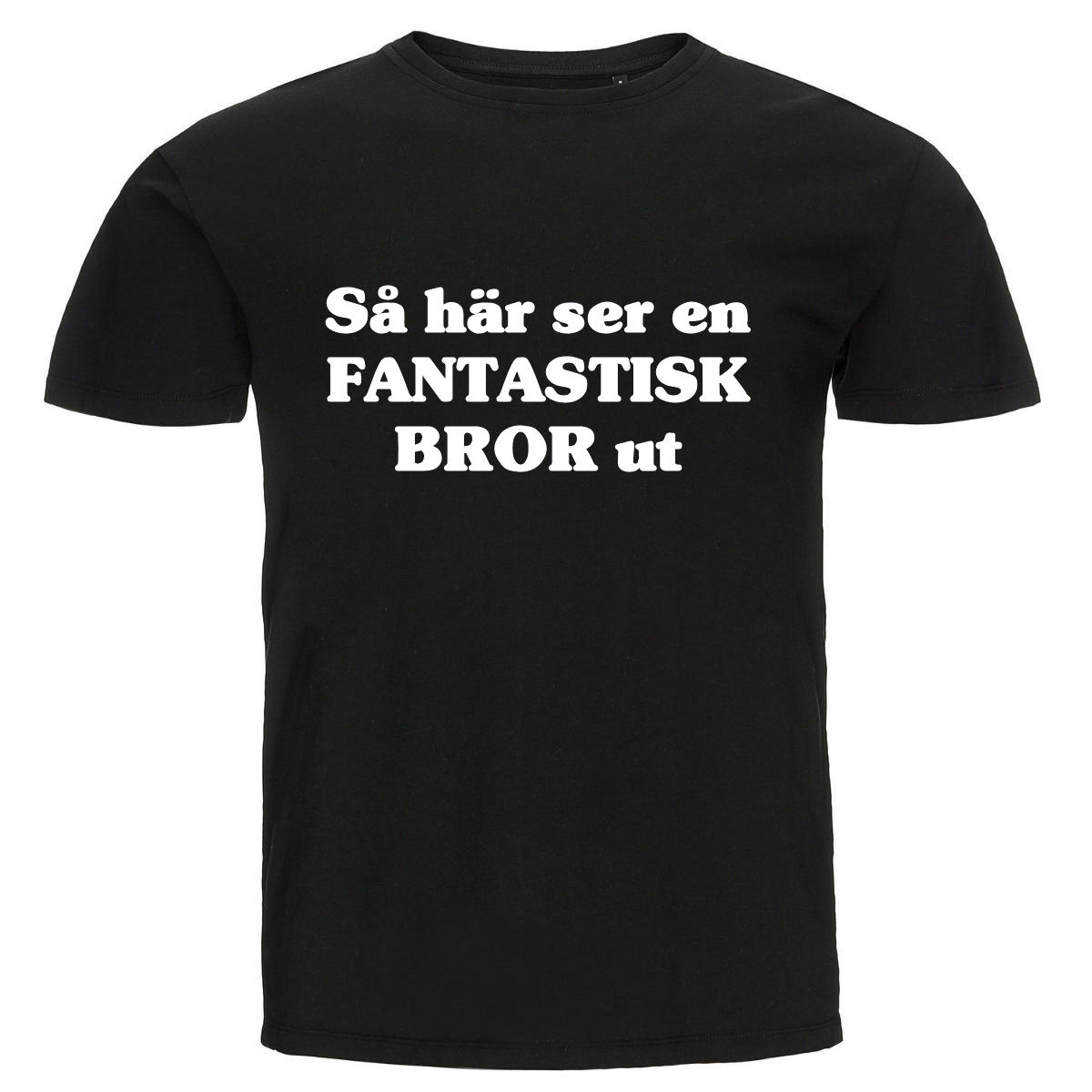 T-shirt - Så här ser en fantastisk bror ut