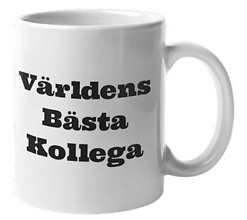 Mugg - Världens bästa kollega
