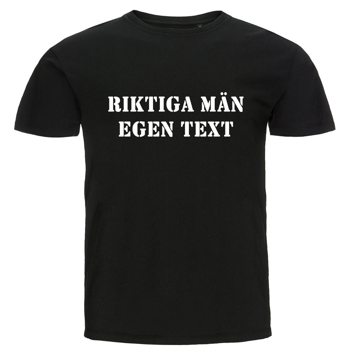 T-shirt - Riktiga män egen text