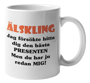 Mugg - Älskling presenten