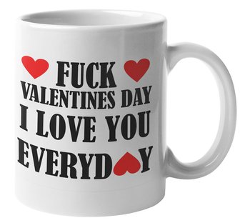 Mugg - Fuck Valentines day