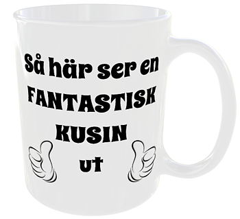 Mugg - Så här ser en fantastisk kusin ut