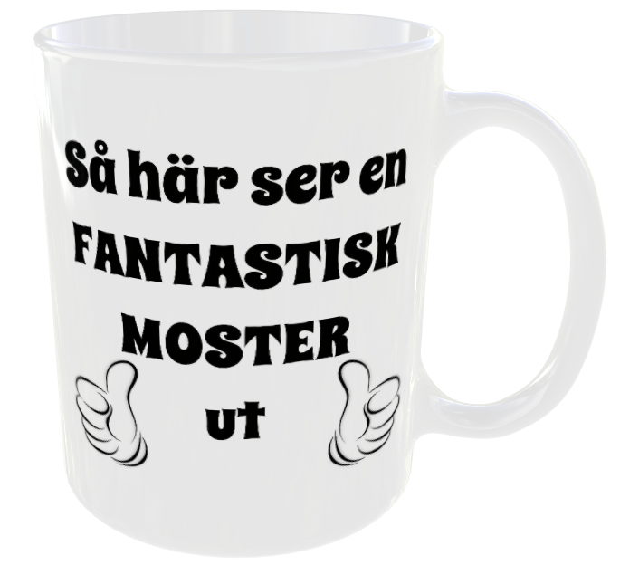 Mugg - Så här ser en fantastisk moster ut