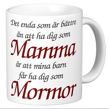 Mugg - Mamma - Mormor