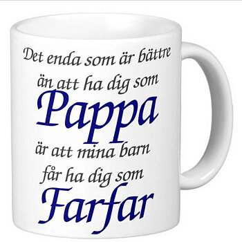 Mugg - Pappa - Farfar