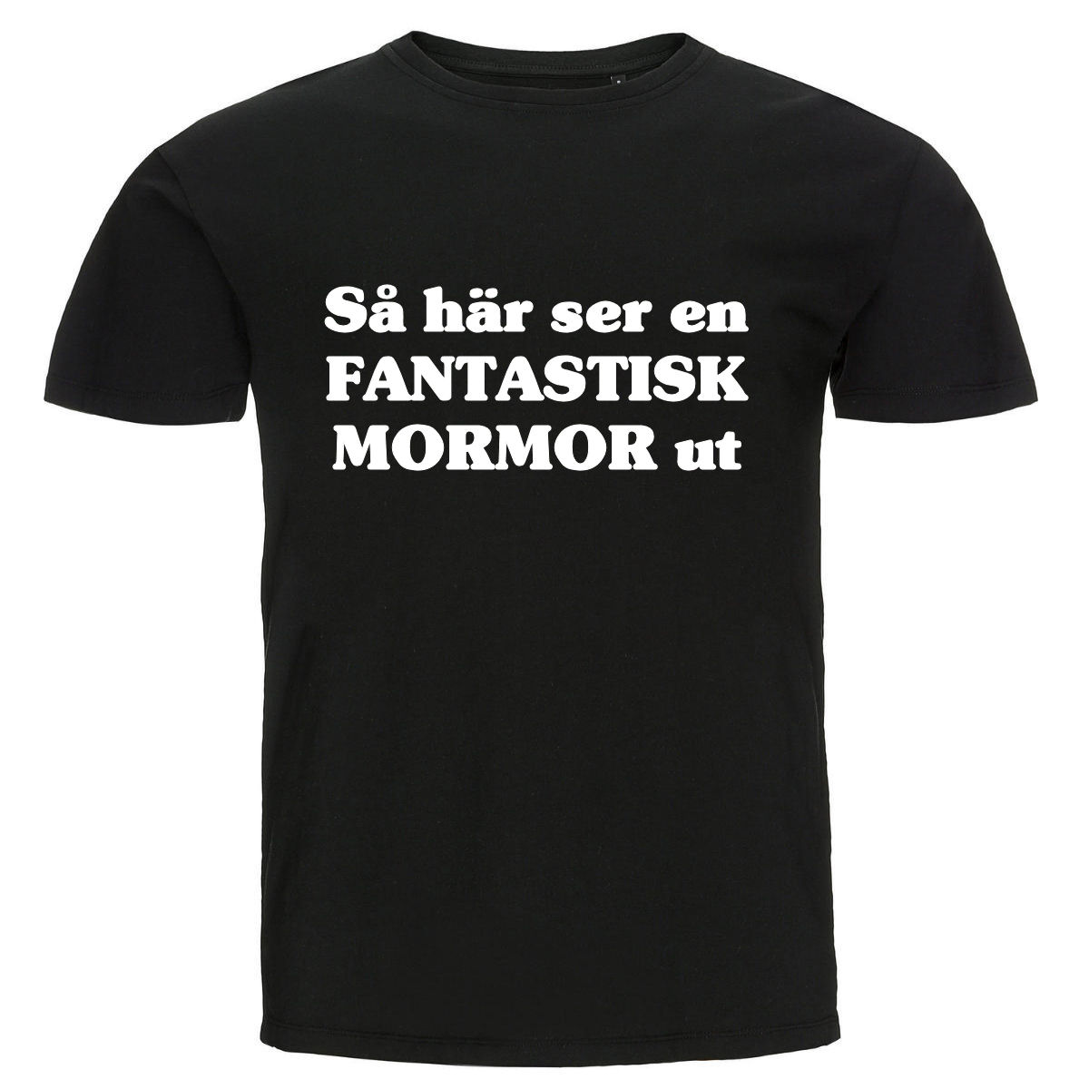 T-shirt - Så här ser en fantastisk mormor ut