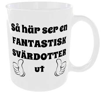 Mugg - Så här ser en fantastisk svärdotter ut