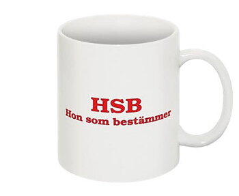 Mugg - HSB, Hon som bestämmer