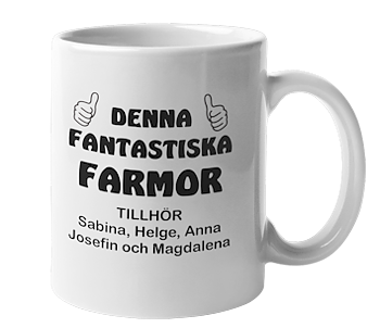 Mugg - Denna fantastiska farmor tillhör