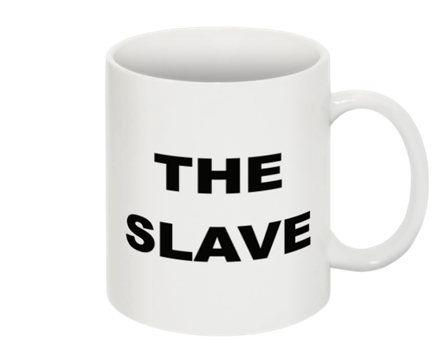 Mugg - The slave