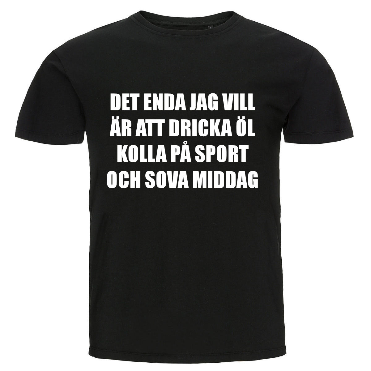 T-shirt - Det enda jag vill
