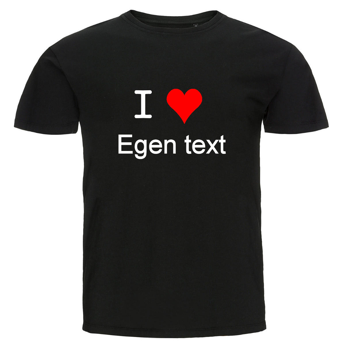 I Love T-shirt - Egen text