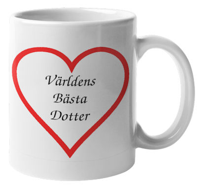 Mugg - Världens bästa dotter