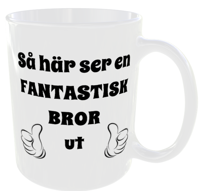 Mugg - Så här ser en fantastisk bror ut