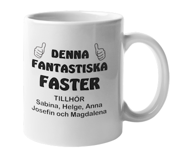 Mugg - Denna fantastiska faster tillhör