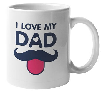Mugg - I Love My Dad