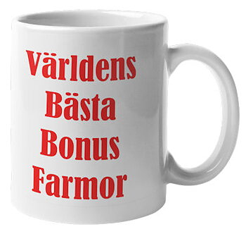 Mugg - Världens bästa bonusfarmor