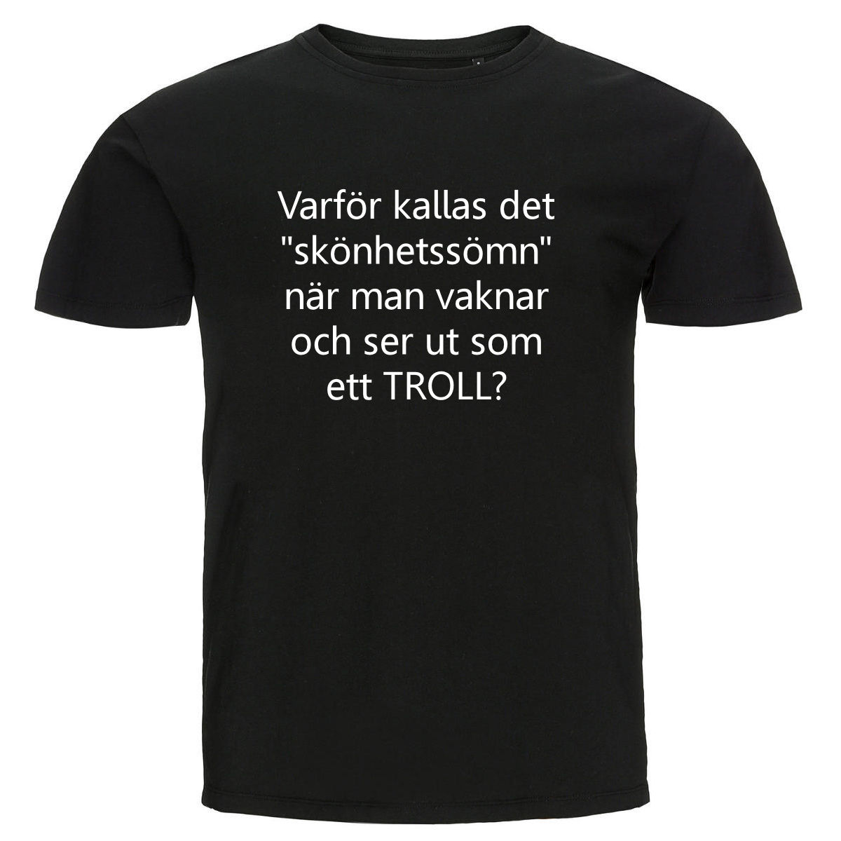 T-shirt - Varför kallas det skönhetssömn