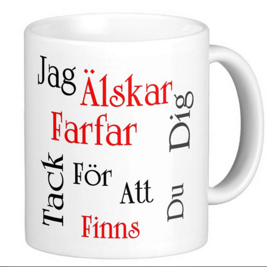 Muggar, presenter, julklapp, presenttips, Mugg Jag älskar dig farfar