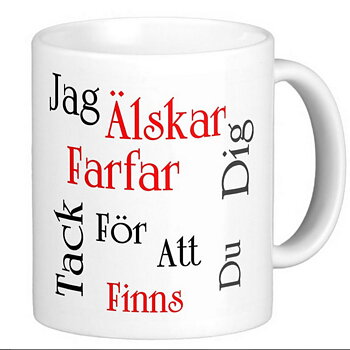 Mugg - Jag älskar dig farfar