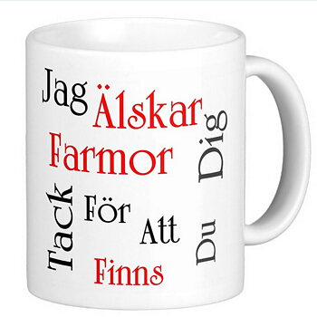 Mugg - Jag älskar dig farmor