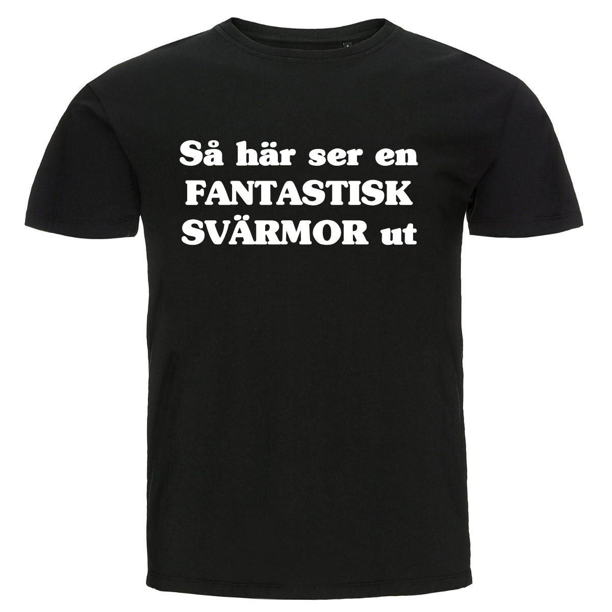 T-shirt - Så här ser en fantastisk svärmor ut
