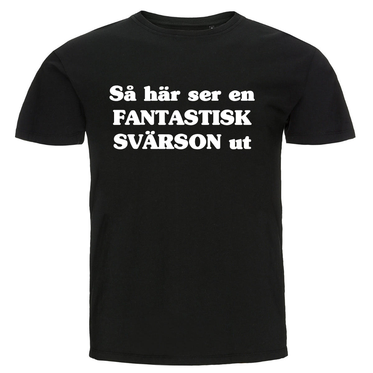 T-shirt - Så här ser en fantastisk svärson ut