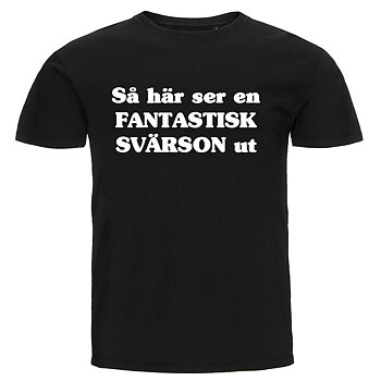 T-shirt - Så här ser en fantastisk svärson ut