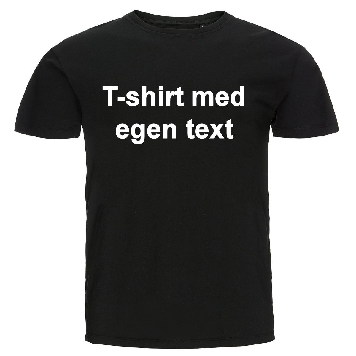 T-shirt med egen text - Svart, tryck på både fram och baksida