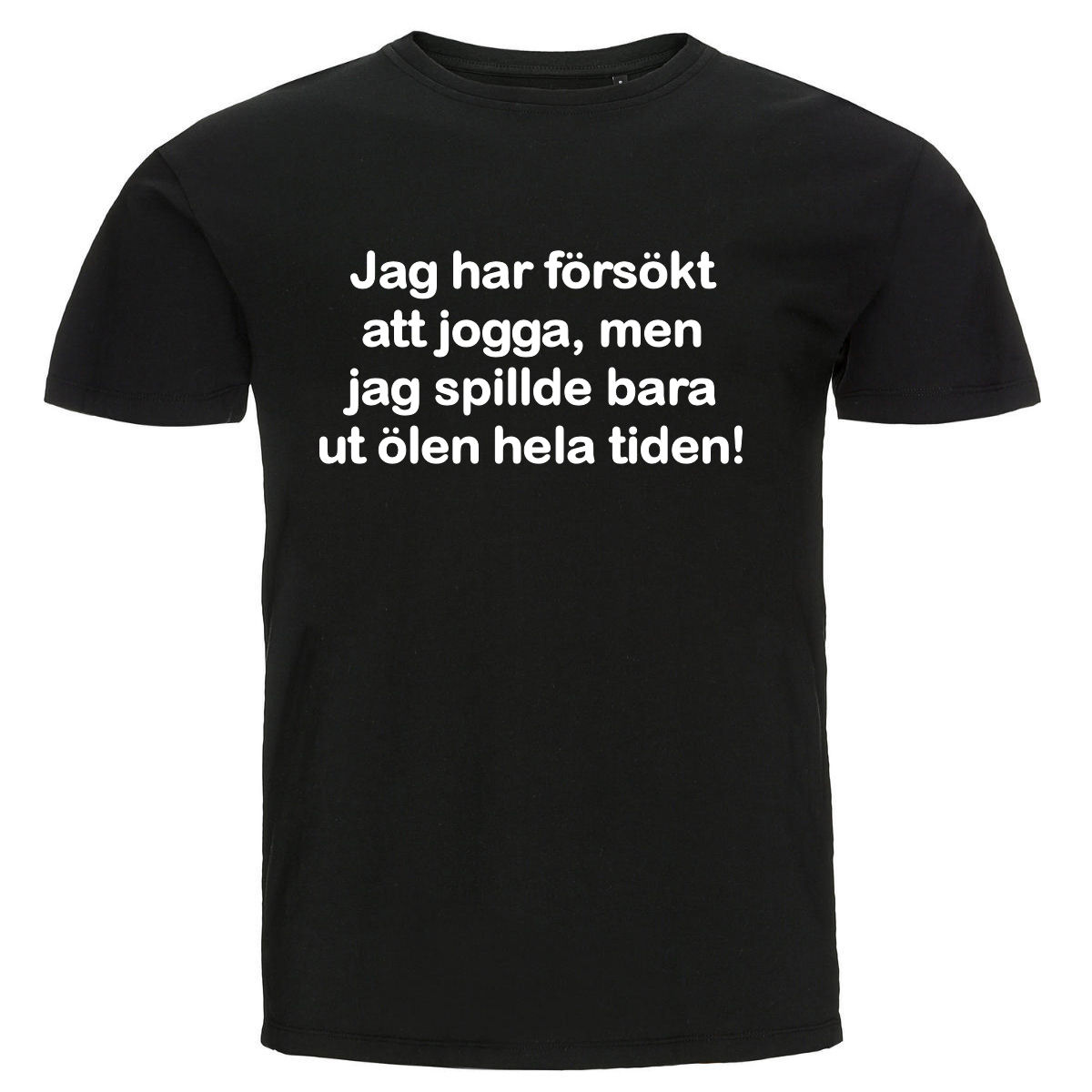 T-shirt - Jag har försökt att jogga