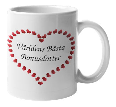 Mugg - Världens bästa bonusdotter