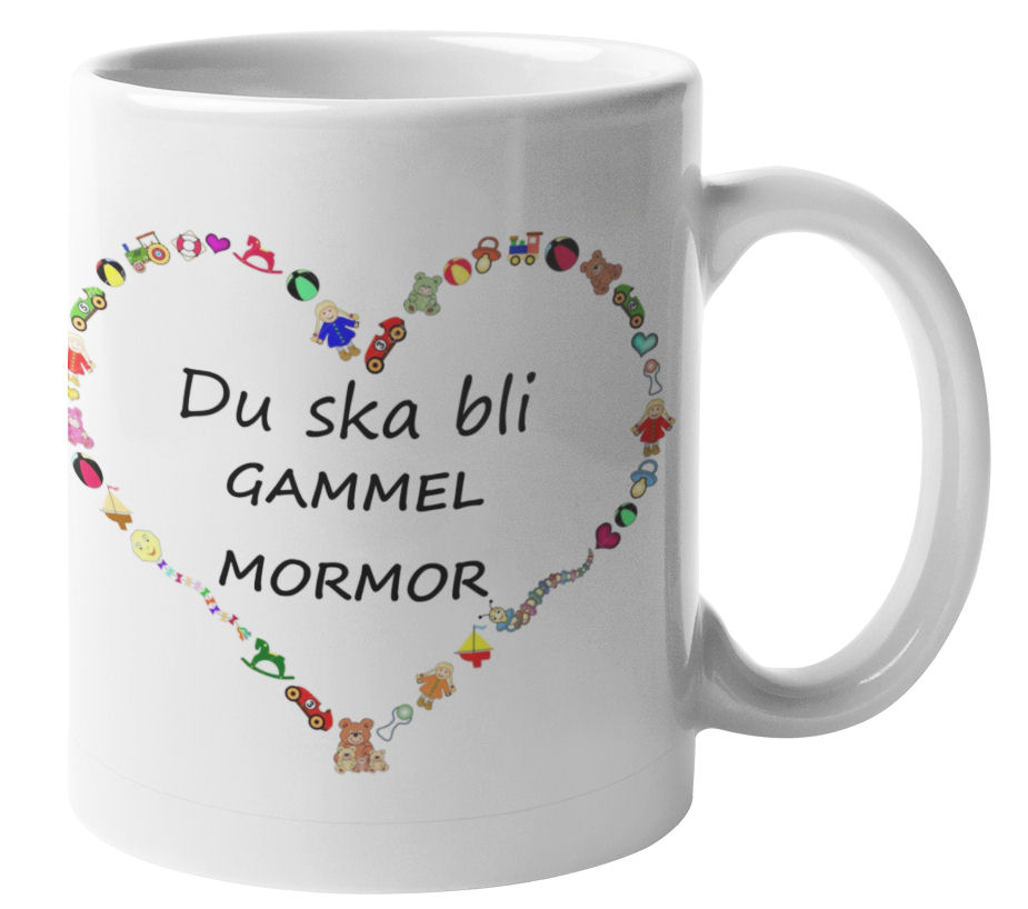 Mugg - Du ska bli gammelmormor