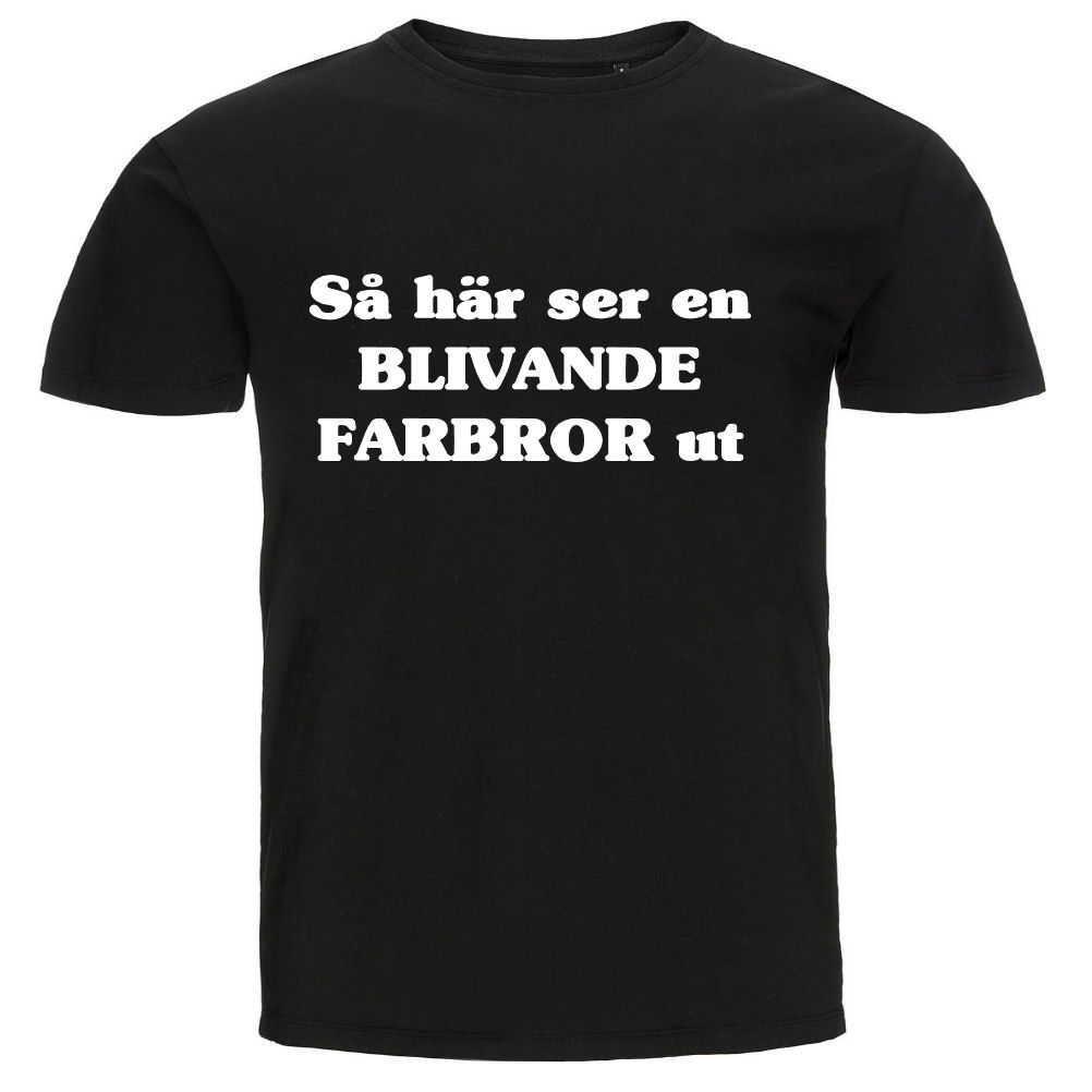 T-shirt - Så här ser en blivande farbror ut