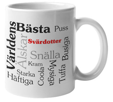Mugg - Världens bästa svärdotter