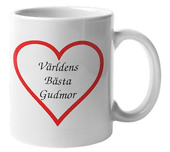 Mugg - Världens Bästa Gudmor