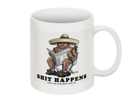 Mugg -  Shit happens