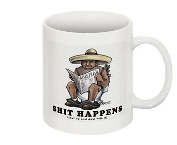 Mugg -  Shit happens