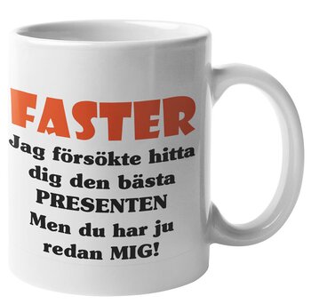 Mugg - Faster presenten