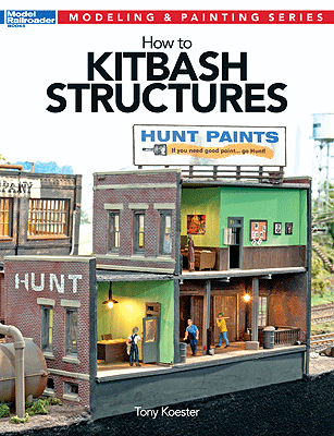 Model Railroader 12472 - How to Kitbash Structures Modeling & Painting Series