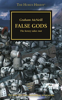 Horus Heresy: False Gods (PB)