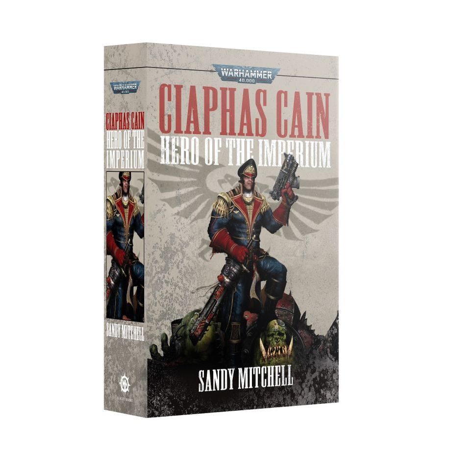 Hero Of The Imperium: A Ciaphas Cain Omnibus (PB)