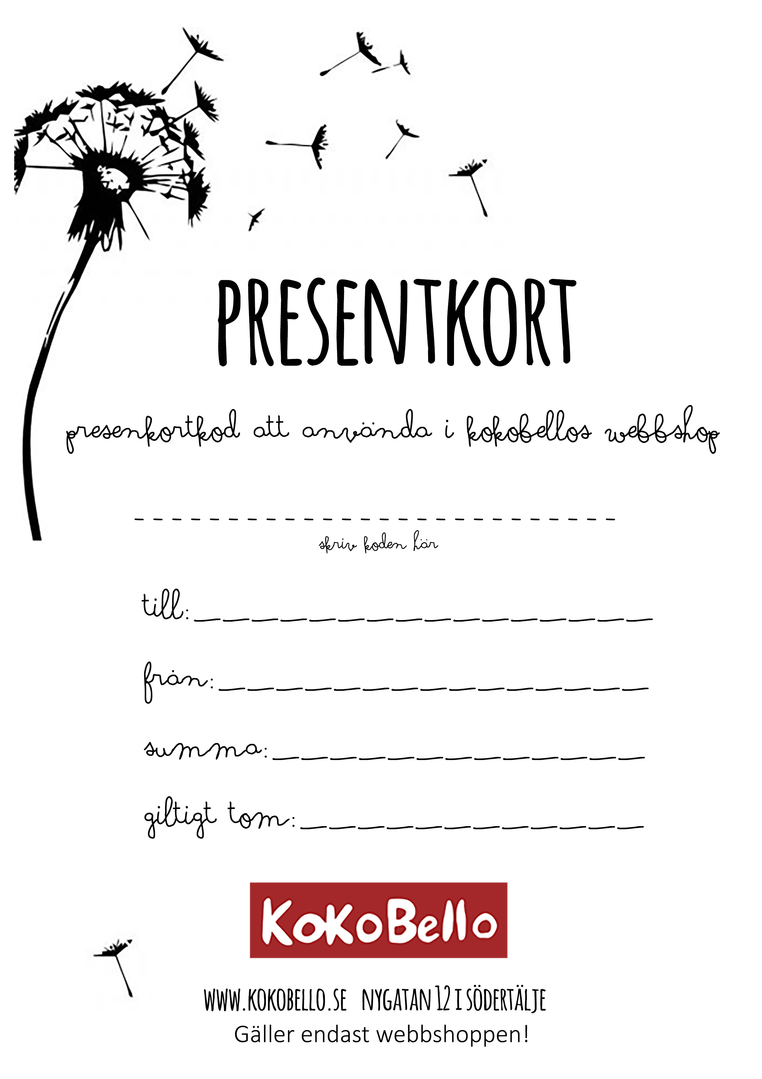 Presentkort 250 kr  att använda som betalning i KoKoBellos webbshop! - 3