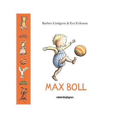 Max boll av Barbro Lindgren och Eva Eriksson