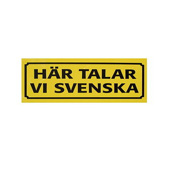 Her talar vi svenska (21x7,5 cm)